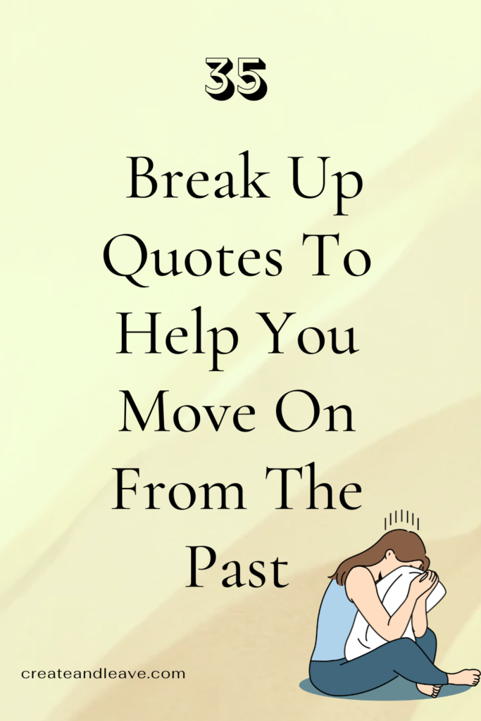 Break Up Quotes