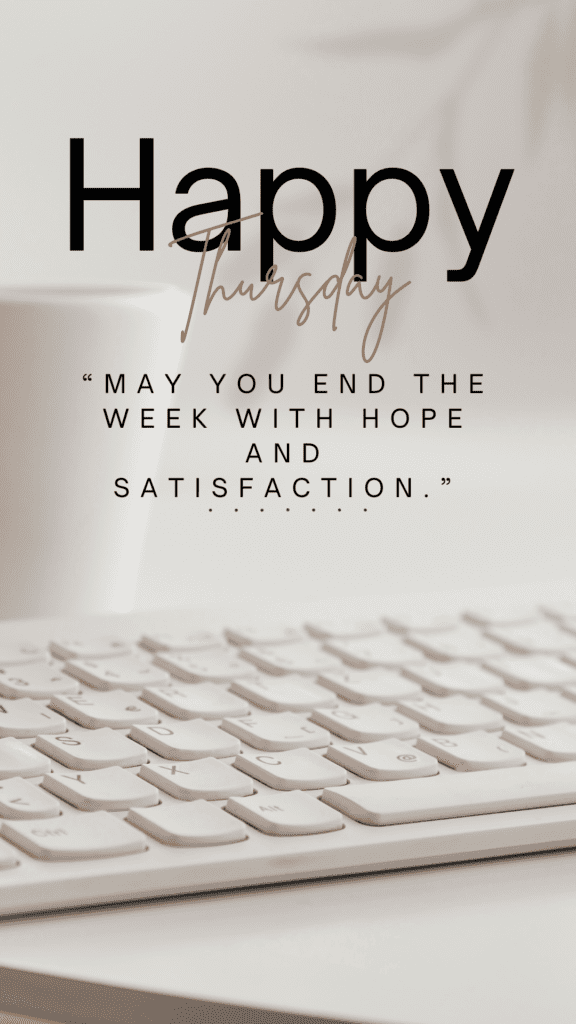 Thursday Blessings: A Midweek Pause to Reflect, Gratitude, and Flow Happy Thursday Wishes