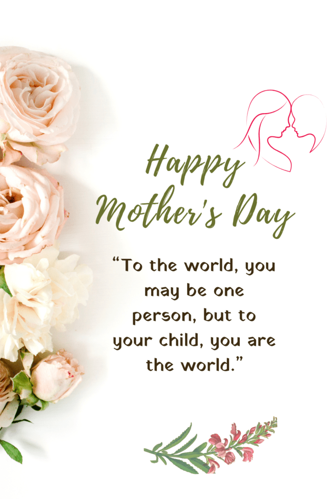 Happy Mother’s Day Quotes