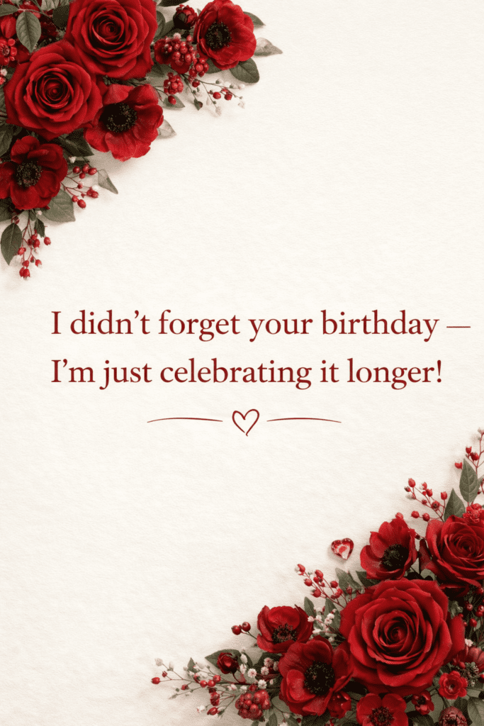 75 Belated Birthday Wishes to Make Up for the Delay