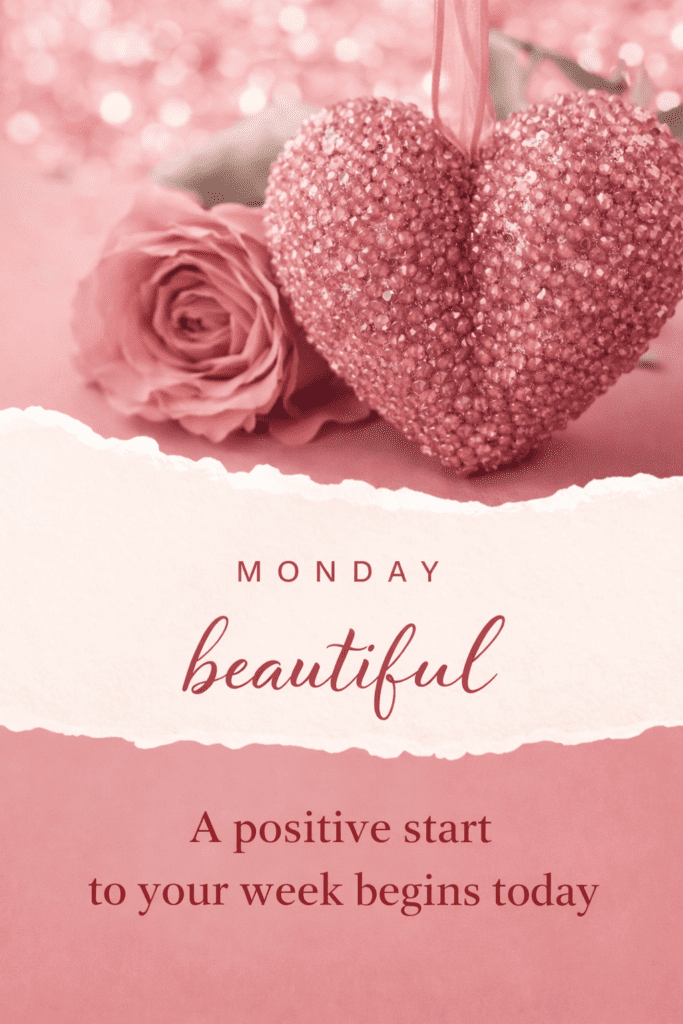 75 Monday Messages to Start Your Week Strong Positive Monday Quotes